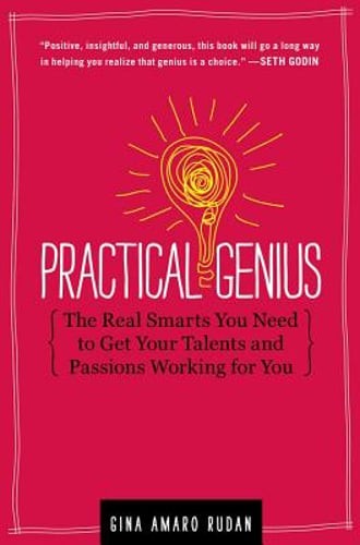 Practical genius the real - genius:,
