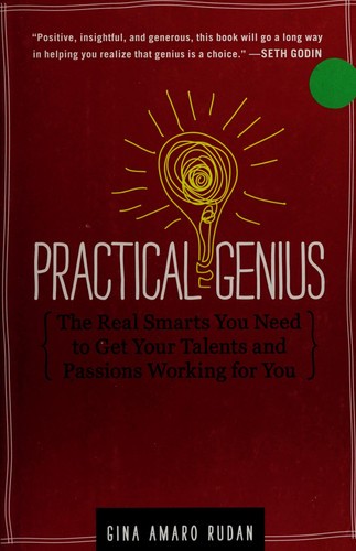 Practical genius the real - the,